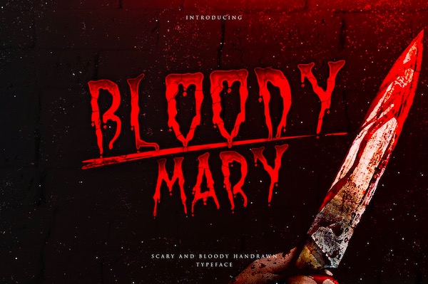 Bloody Mary Font