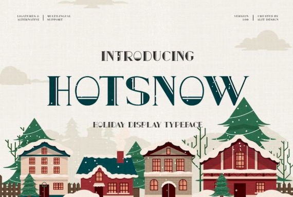 Hot Snow Font